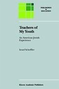 Teachers of My Youth - Scheffler, I.