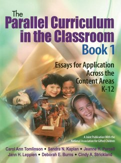 The Parallel Curriculum in the Classroom, Book 1 - Tomlinson, Carol Ann; Kaplan, Sandra N.; Purcell, Jeanne H.