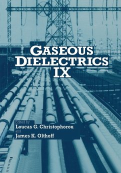 Gaseous Dielectrics IX - Christophorou, Loucas G. / Olthoff, James K. (Hgg.)