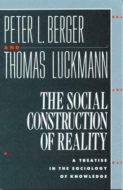 The Social Construction of Reality - Berger, Peter L; Luckmann, Thomas