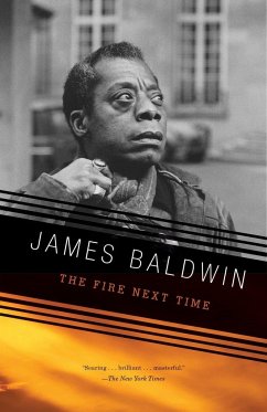 The Fire Next Time - Baldwin, James