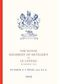 ROYAL REGIMENT OF ARTILLERY AT LE CATEAU