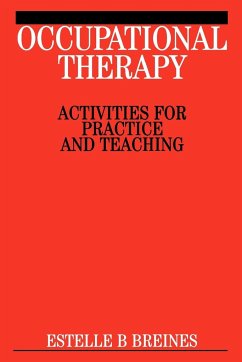 Occupational Therapy Activities - Breines, Estelle B