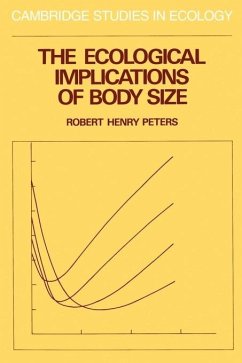 The Ecological Implications of Body Size - Peters, Robert Henry