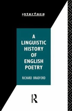 A Linguistic History of English Poetry - Bradford, Richard