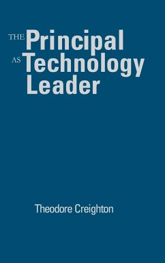 The Principal as Technology Leader - Creighton, Theodore
