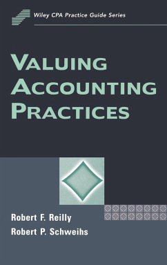 Valuing Accounting Practices - Reilly, Robert F; Schweihs, Robert P