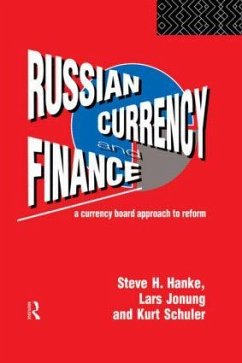 Russian Currency and Finance - Hanke, Steve H; Jonung, Lars; Schuler, Kurt