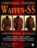 Camouflage Uniforms of the Waffen-SS: A Photographic Reference