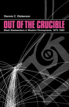 Out of the Crucible - Dickerson, Dennis C.