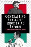 Contrasting Styles of Industrial Reform: China and India in the 1980s