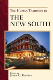 Human Tradition in the New South