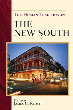 Human Tradition in the New South