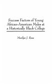 Success Factors of Young African-American Males at a Historically Black College