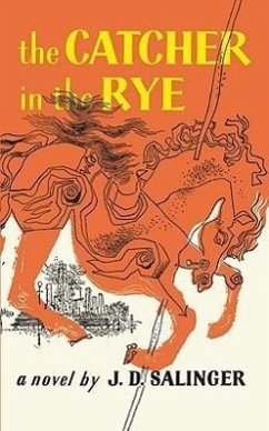 The Catcher in the Rye - Salinger, J D