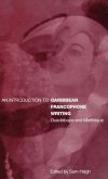 An Introduction to Caribbean Francophone Writing An Introduction to Caribbean Francophone Writing