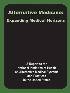 Alternative Medicine - A Report to the National Institutes of H