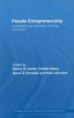 Female Entrepreneurship - Carter, Nancy M; Henry, Colette; O Cinneide, Barra