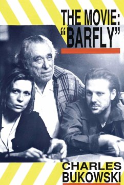 Barfly - The Movie - Bukowski, Charles