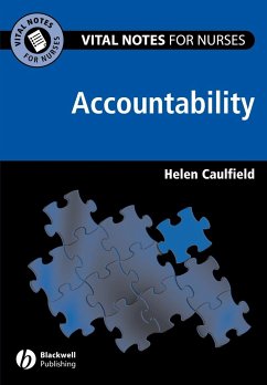 Vital Notes for Nurses: Accountability - Caulfield, Helen