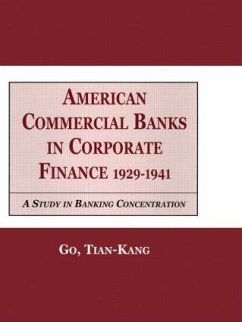 American Commercial Banks in Corporate Finance - Kang, Go Tian