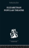 Elizabethan Popular Theatre