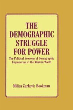 The Demographic Struggle for Power - Bookman, Milica Zarkovic