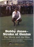 Bobby Jones-Stroke of Genuis