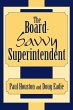 Board-Savvy Superintendent - Bild 1