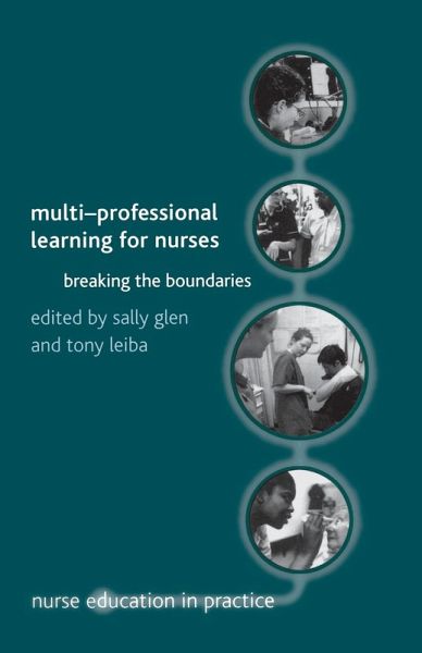 Multi-Professional Learning for Nurses Multi-Professional Learning for Nurses