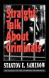 Straight Talk about Criminals - Bild 1