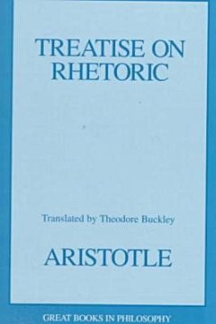Treatise on Rhetoric - Aristotle; Buckley, Theodore