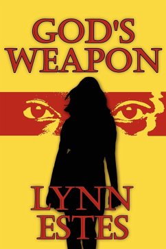 God's Weapon - Estes, Lynn