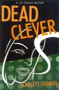 Dead Clever - Thomas, Scarlett