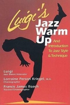 Luigi's Jazz Warm Up: An Introduction to Jazz Style & Technique - Kriegel, Luigi; Kriegel, Lorraine; Roach, Francis