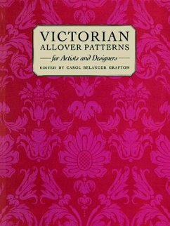 Victorian Patterns and Designs for Artists and Designers