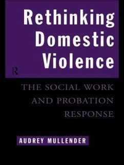 Rethinking Domestic Violence - Mullender, Audrey