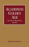 Academia's Golden Age