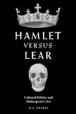 Hamlet Versus Lear Hamlet Versus Lear