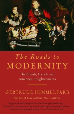 The Roads to Modernity - Himmelfarb, Gertrude