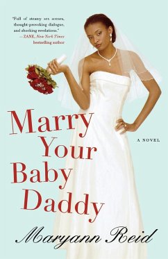 Marry Your Baby Daddy - Reid, Maryann