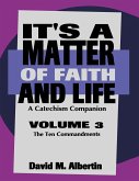 It's A Matter Of Faith And Life Volume 3