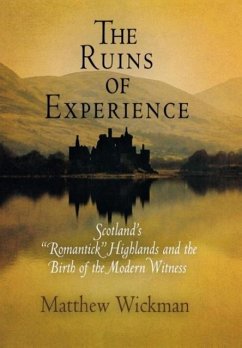 The Ruins of Experience - Wickman, Matthew