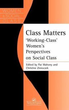 Class Matters - Zmroczek, Christine (ed.)