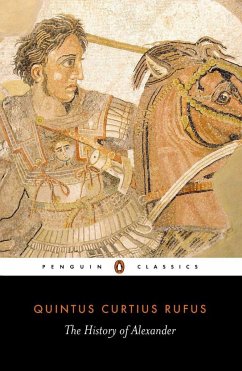 The History of Alexander - Rufus, Quintus Curtius