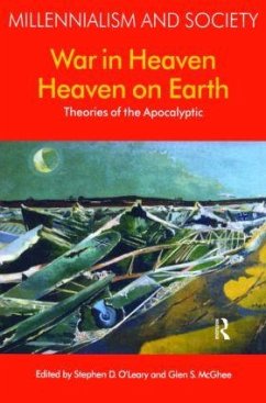 War in Heaven/Heaven on Earth - O'Leary, Stephen D; McGhee, Geln S