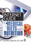 Internet Guide to Medical Diets and Nutrition