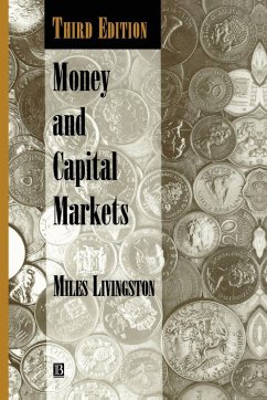 Money and Capital Markets - Livingston, Miles