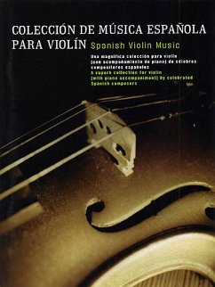 Spanish Violin Music: Colecci'n de M'Sica Espa'ola Para Violin