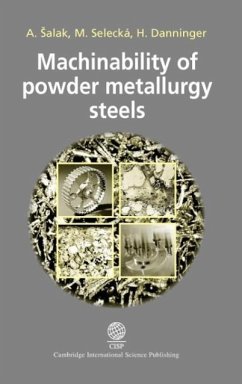 Machinability of Powder Metallurgy Steels - Salak, Andrej; Selecka, Marcela; Danninger, Herbert